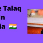 Triple talaq in India.